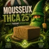 Produit mousseuxthca